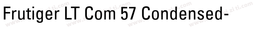 Frutiger LT Com 57 Condensed字体转换